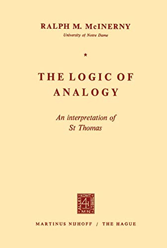 The Logic of Analogy: An Interpretation of St Thomas von Springer